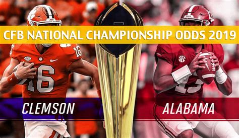 clemson vs alabama spread|Clemson vs. Alabama: Predictions, and odds for Saturday's .
